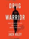 Cover image for Drug Warrior